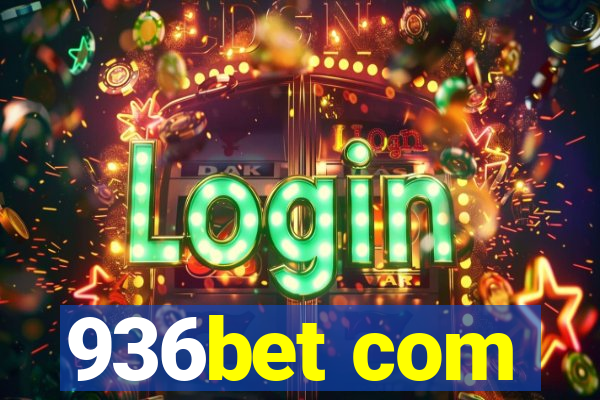 936bet com